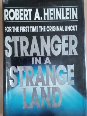 Stranger in a Strange Land  Robert by A. Heinlein 1991
