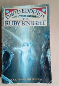 The Ruby Knight (The Elenium #2) David Eddings
