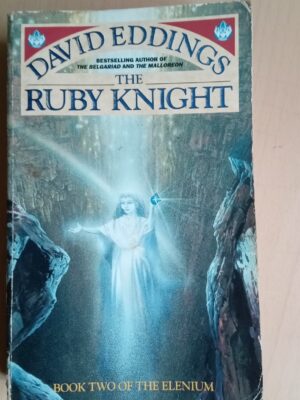 The Ruby Knight (The Elenium #2) David Eddings