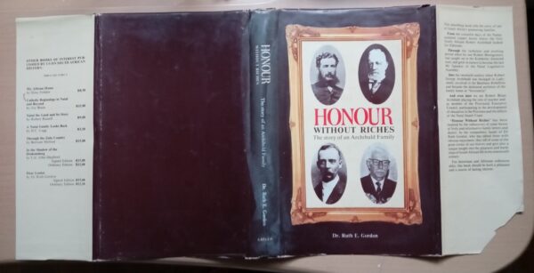 Honour Without Riches - The Story of an Archibald Family By: Dr. Ruth E. Gordon with family tree - Image 4