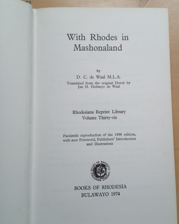 WITH RHODES IN MASHONALAND, translated from the original dutch by Jan H. Hofmeyr de Waal - Image 2