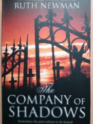 The Company of Shadows (Ruth Newman)
