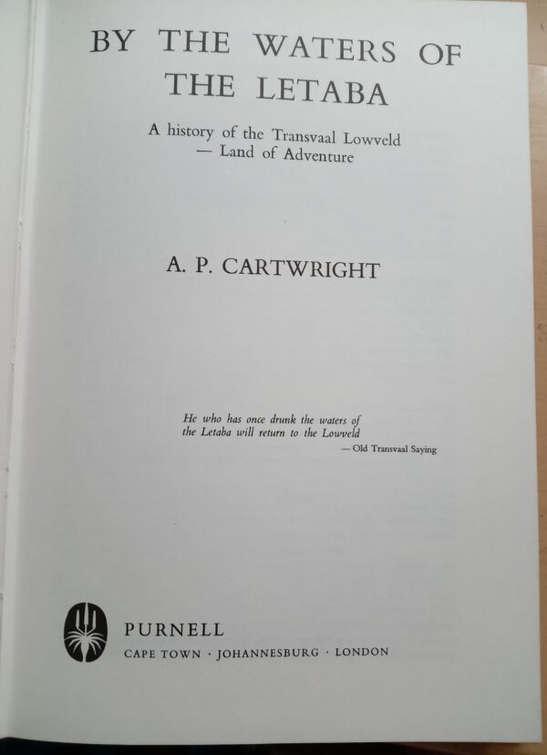 By The Waters of The Letaba : First Edition – A P Cartwright - Image 5