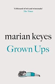 Grown Ups (Marian Keyes)