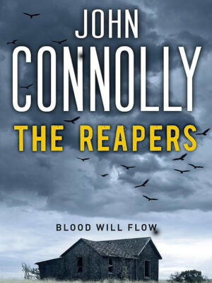 The Reapers by John Connolly