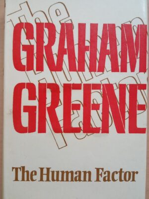 The Human Factor - Graham Greene 1st ed. 1978
