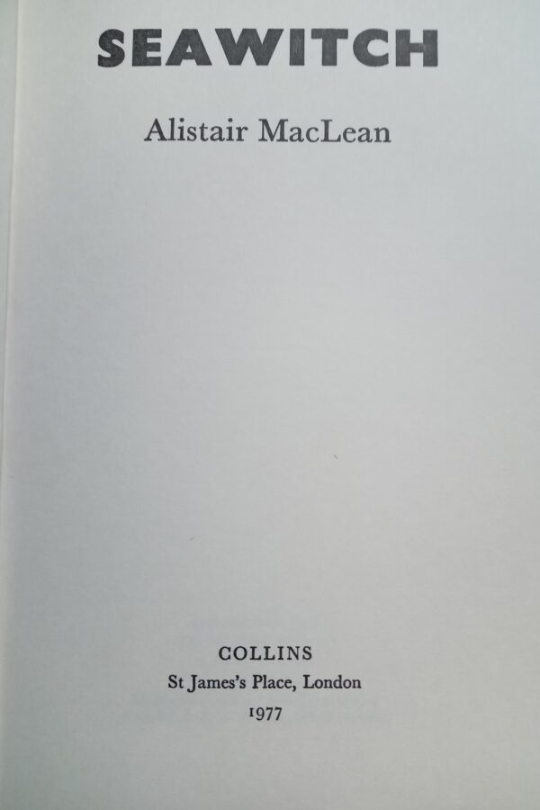 Seawitch-Alistair Maclean 1st Edition 1977 - Image 5