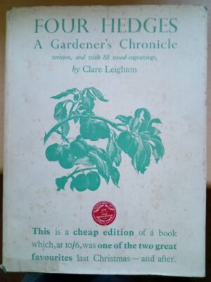 Four Hedges:  Clare Leighton 1935 1st Edition