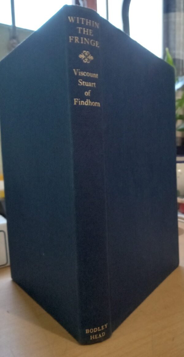Within the Fringe: An Autobiography by James Stuart 1967 1st Edition - Image 2