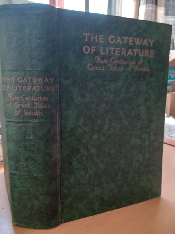 The Gateway of Literature-Five Centuries of Great Tales of Youth-1934 - Image 2