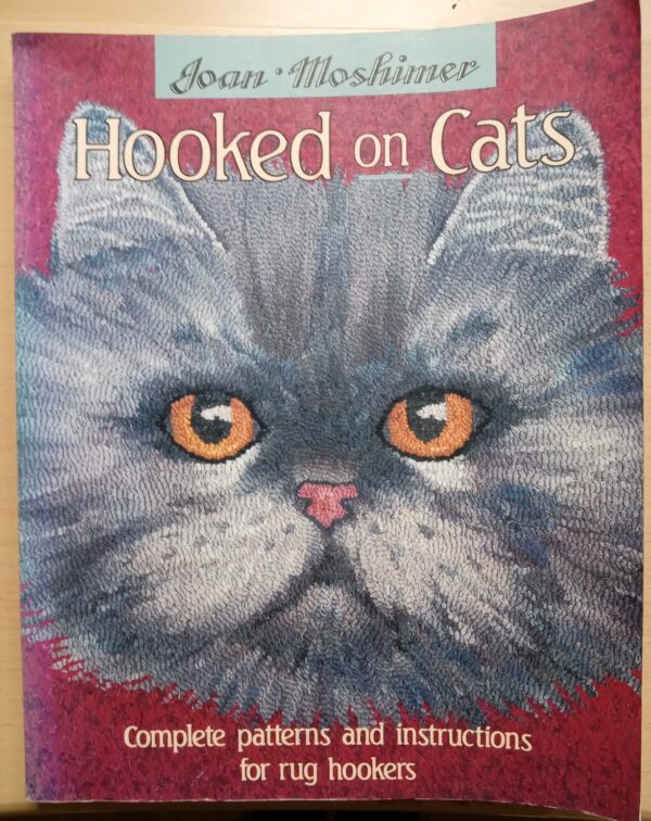 Hooked on Cats by Joan Moshimer