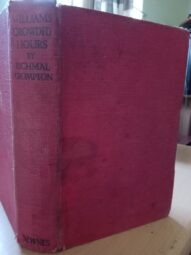 William's Crowded Hours by Richmal Crompton 1940