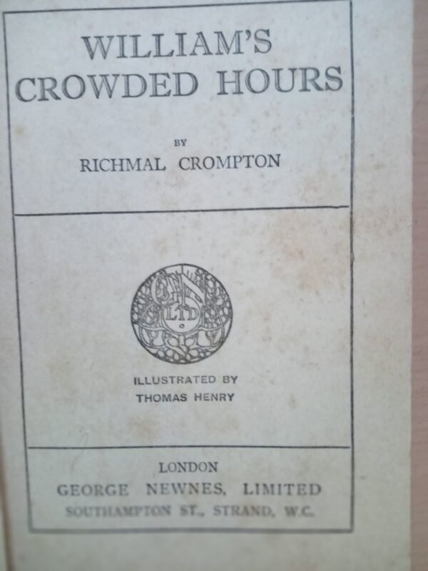 William's Crowded Hours by Richmal Crompton 1940 - Image 2