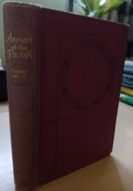 Annals of the Parish by John Galt -1st edition 1821