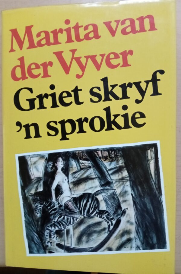 Griet Skryf 'n Sprokie-Marita van der Vyver