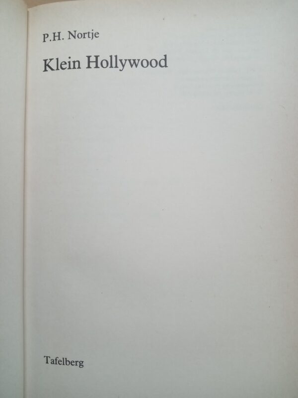 Klein Hollywood by P H Nortje - Image 6