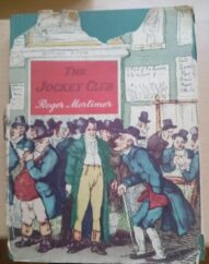 The Jockey Club by MORTIMER, Roger-1958:RARE