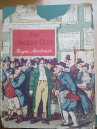 The Jockey Club by MORTIMER, Roger-1958:RARE