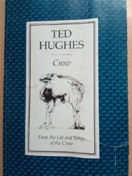 Crow: From the Life and Songs of the Crow - Ted Hughes