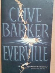 Everville -Clive Barker