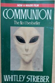 Communion: A True Story - Whitley Strieber 1989