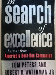 In Search of Excellence: Lessons from America's Best Run Companies-Tom Peters
