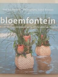 Bloemfontein - Vincent Decock Decorates with South African Flowers: Signed