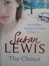 The Choice - Susan Lewis