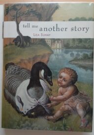 Tell Me Another Story - Lisa Suhay