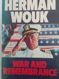 War and Remembrance - Herman Wouk(The Henry Family #2)