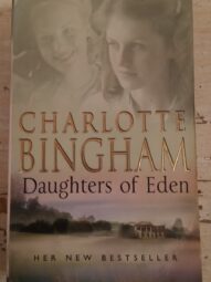 Daughters of Eden - Charlotte Bingham