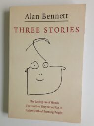Three Stories - Alan Bennett