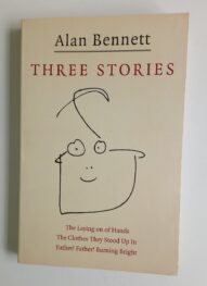 Three Stories - Alan Bennett