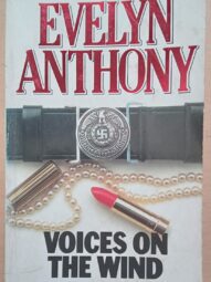Voices on the Wind - Evelyn Anthony