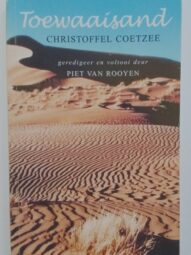 Toewaaisand - Christoffel Coetzee(Voltooi deur Piet Van Rooyen.)