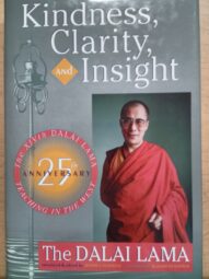 Kindness, Clarity, and Insight - Dalai Lama XIV