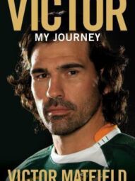 Victor: My Journey - Victor Matfield