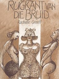 Rugkant Van Die Bruid - Rachelle Greeff