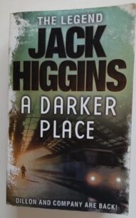 A Darker Place - Jack Higgins