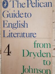 The Pelican Guide to English Literature 4: From Dryden to Johnson