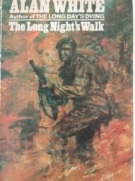 The long night's walk - Alan White (1st us 1968 edition)
