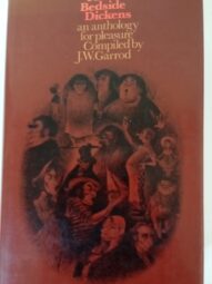 The Bedside Dickens - Charles Dickens