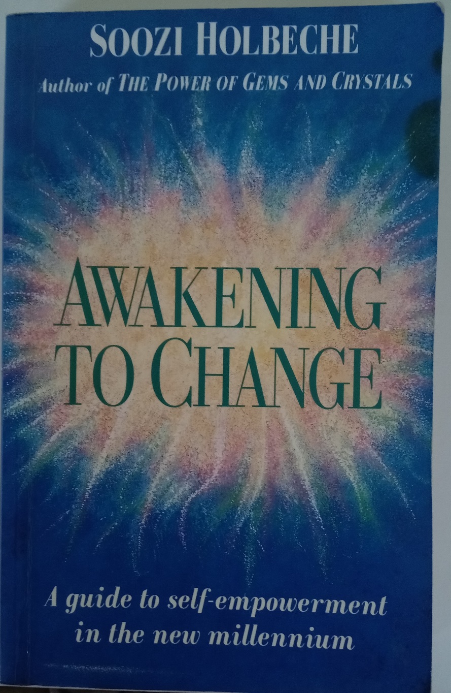 Awakening to Change - Soozi Holbeche