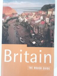 Britain: The Rough Guide by Rob Humphreys, etc.