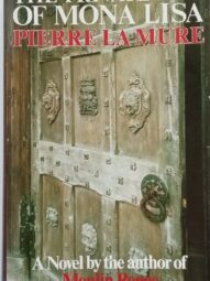 The Private Life of Mona Lisa - Pierre La Mure
