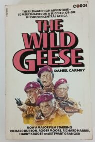 The Wild Geese - Daniel Carney (Corgi:1978)