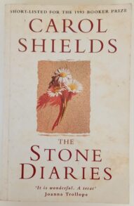 The Stone Diaries - Carol Shields