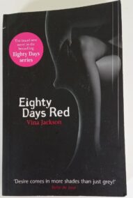 Eighty Days Red - Vina Jackson