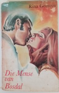 Die Mense van Bosdal - Rina Geustyn