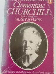 Clementine Churchill - Mary Soames